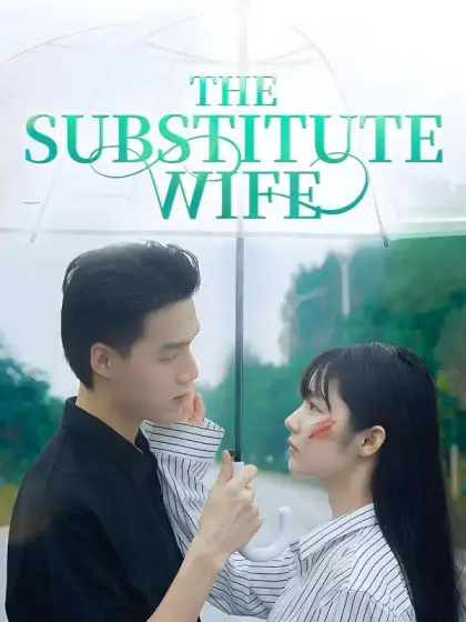 The Substitute Wife