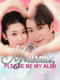 Mr. Hanks, Please Be My Alibi