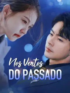 Nos Ventos do Passado