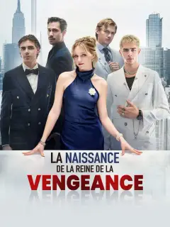 La Naissance de la Reine de la Vengeance