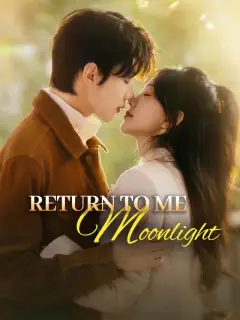 Return to Me, Moonlight