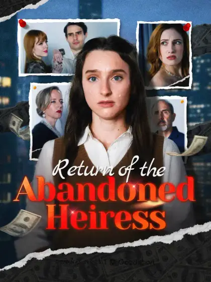 Return of the Abandoned Heiress